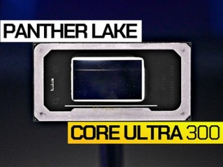 Intel Panther Lake 12款型号全曝光：三大子系列 刀法凌乱 !